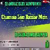 Chumma Lem Bazar Me_Full Dhollki Bass Mix DjAnuragBabuJaunpur